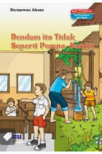Image of Dendam Itu Tidak Seperti Pompa Bambu