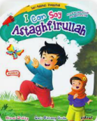 Image of I CAN SAY ASTAGFIRULLAH