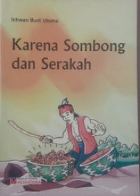 Image of Karena Sombong Dan Serakah