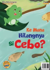 Image of KE MANA HILANGNYA SI CEBO