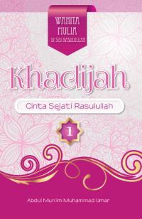 Image of KHADIJAH CINTA SEJATI RASULULLAH