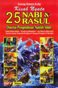 Image of KISAH NYATA 25 NABI & RASUL DI SERTAI PENGETAHUAN AQIDAH ISLAM