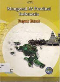 Image of Mengenal 33 Provinsi Indonesia Papua