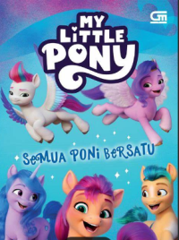 Image of MY LITTLE PONY SEMUA PONI BERSATU