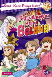 Image of PETUALAGAN SERU SELENA