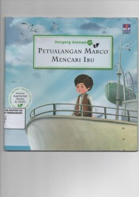 Image of PETUALANGAN MARCO MENCARI IBU